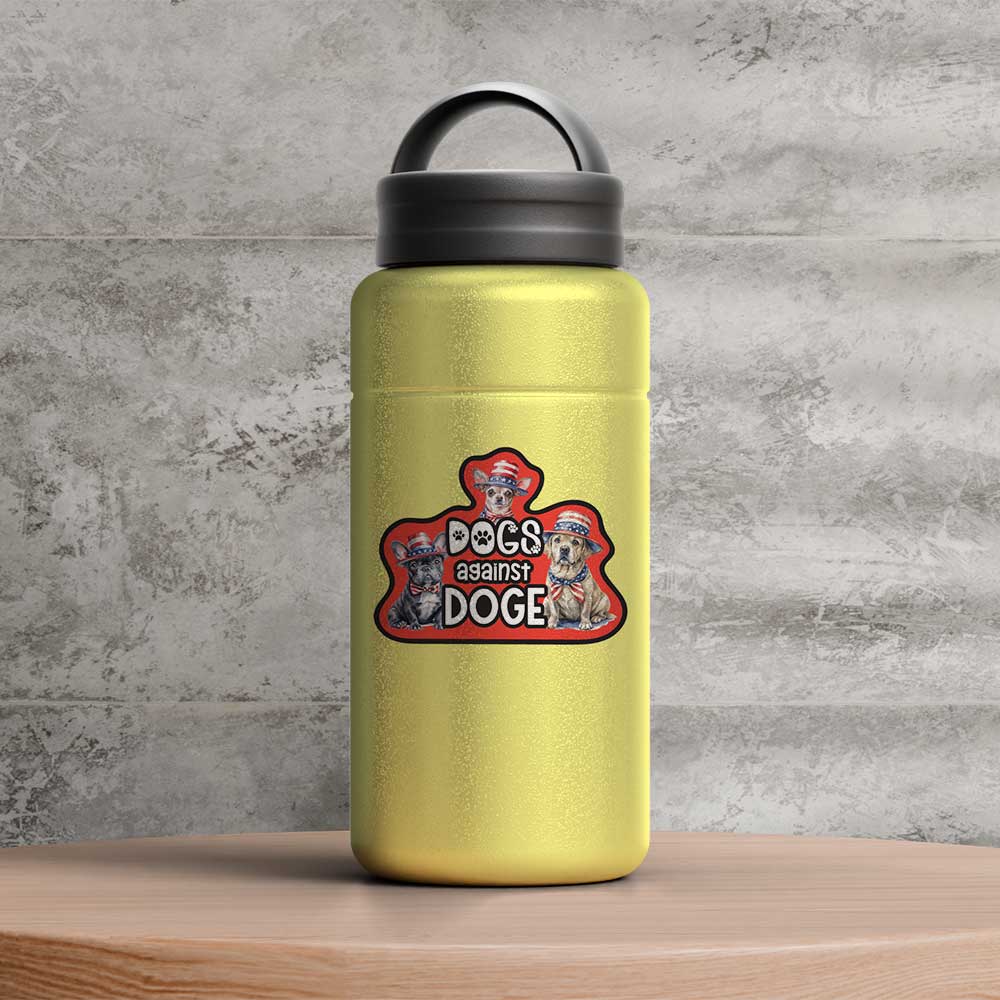 Dogs Against DOGE Sticker Vinyl Decal Weatherproof Anti-Trump