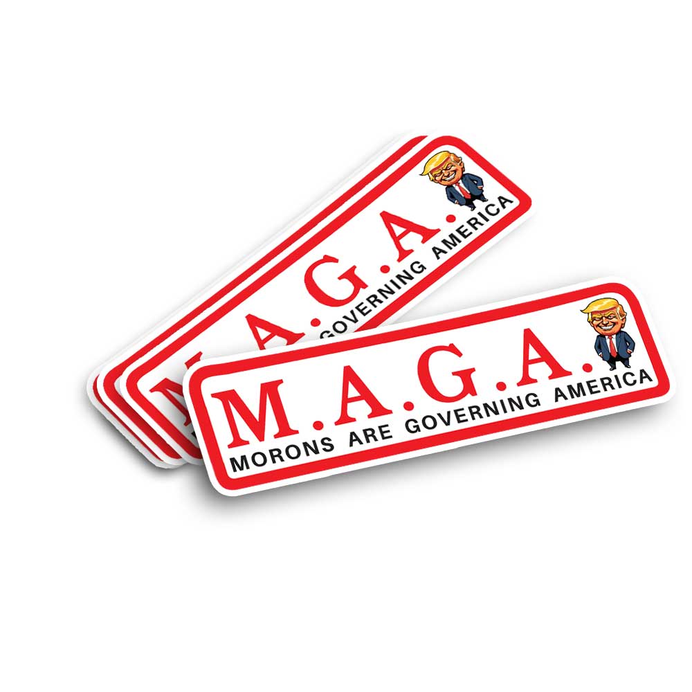 MAGA Morons are Governing America Vinyl Decal Bumper Sticker Anti Trump Sticker