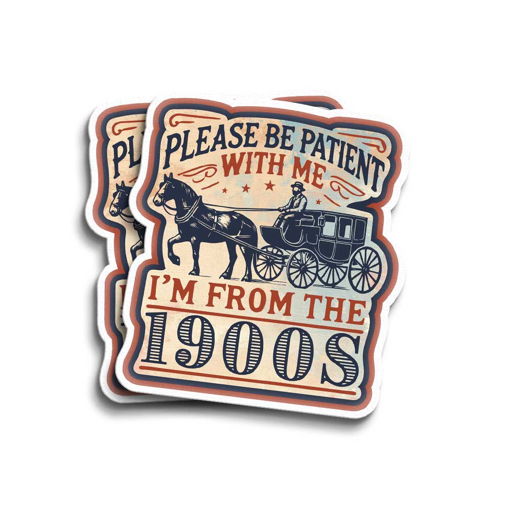 Please Be Patient With Me Vinyl Decal, Weatherproof for Laptop, Car, Water Bottle Locker