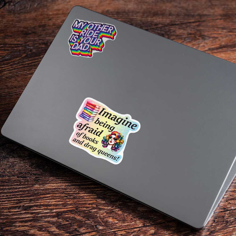 Books and Drag Queens Rainbow Sticker Vinyl Decal Weatherproof Anti-Trump Anti-GOP