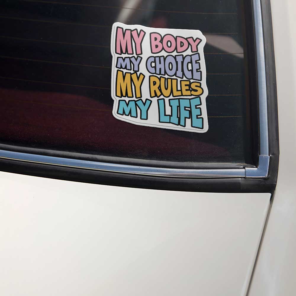 My Body Pro Choice Vinyl Sticker